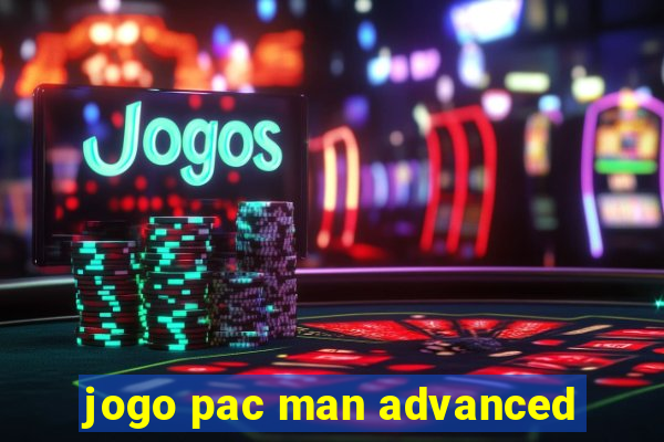 jogo pac man advanced